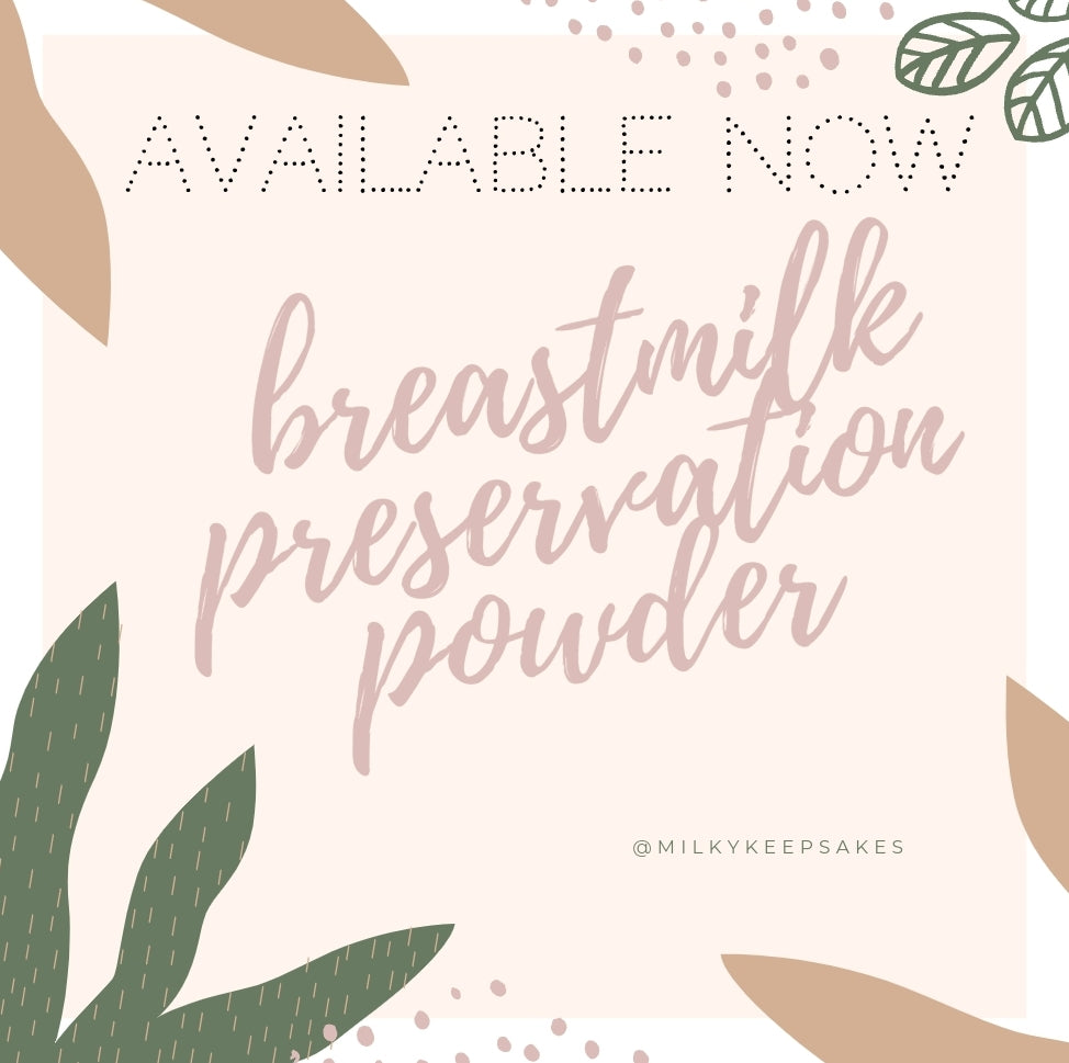 Breastmilk Preservation Powder – Mama's Milky Keepsakes